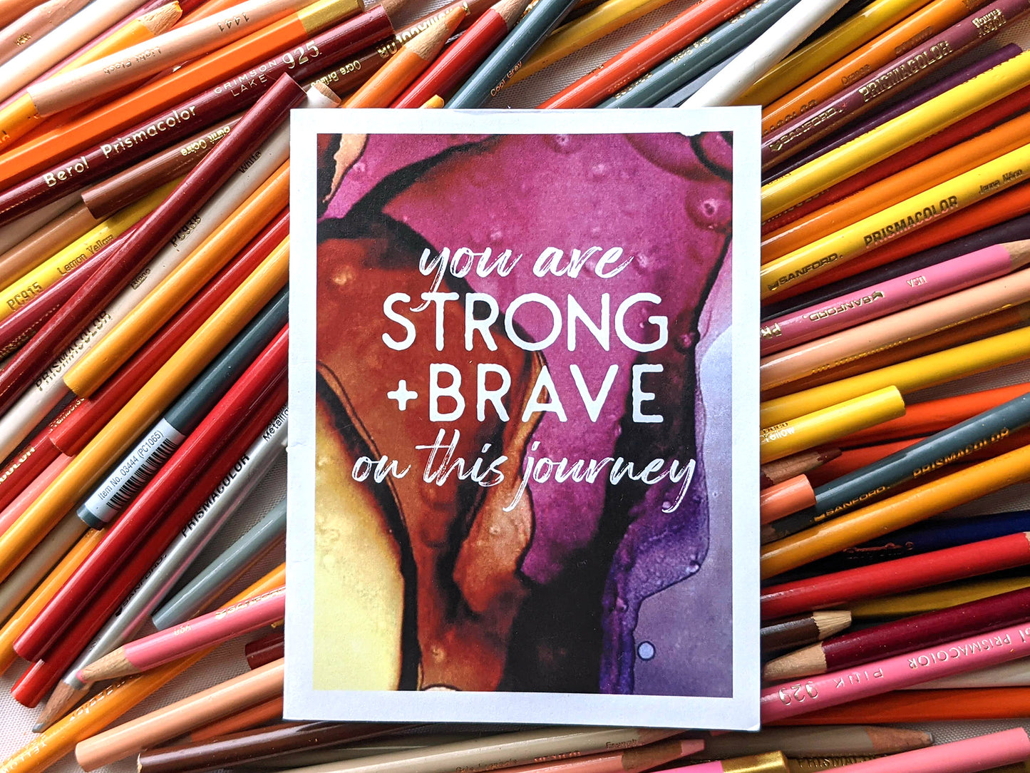 you are strong + brave on this journey | encouragement card