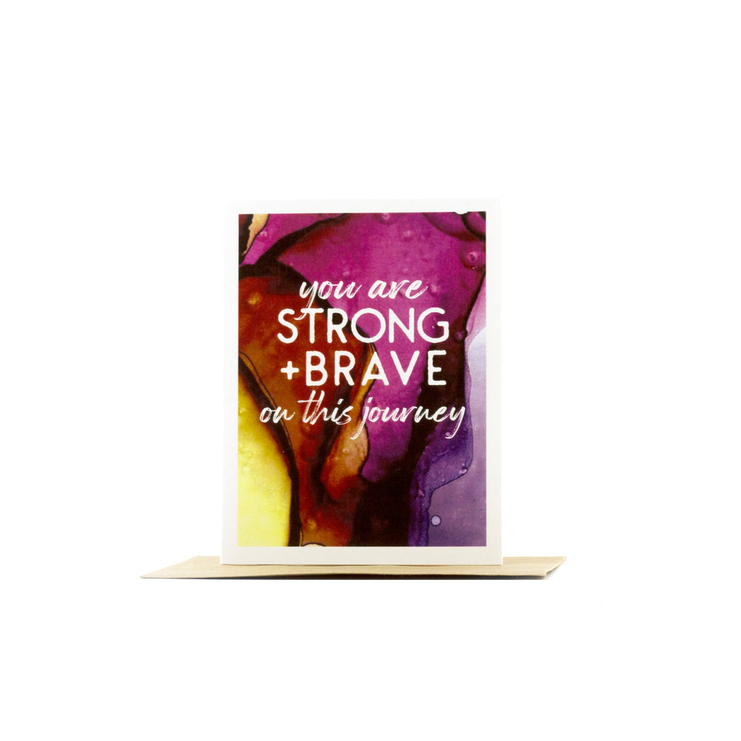 you are strong + brave on this journey | encouragement card